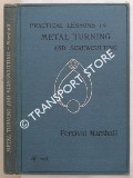 Book cover of Practical Lessons in Metal Turning and Screwcutting by MARSHAL, Percival